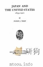 JAPAN AND THE UNITED STATES   1921  PDF电子版封面    PAYSON J. TREAT 