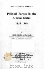 POLITICAL PARTIES IN THE UNITED STATES 1846-1861（1918 PDF版）