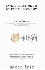 PAPERS RELATING TO POLITICAL ECONOMY VOLUME 1（1925 PDF版）