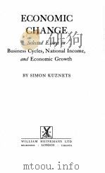ECONOMIC CHANGE   1954  PDF电子版封面    SIMON KUZNETS 