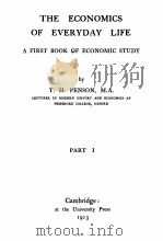 THE ECONOMICS OF EVERYDAY LIFE A FIRST BOOK OF ECONOMIC STUDY（1913 PDF版）
