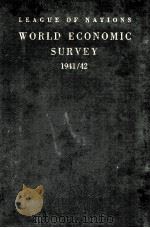 WORLD ECONOMIC SURVEY 1941-1942（1942 PDF版）