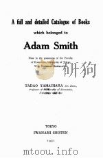 A FULL AND DETAILED CATALOGUE OF BOOKS WHICH BELONGED TO ADAM SMITH（1951 PDF版）