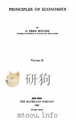 PRINCIPLES OF ECONOMICS VOLUME 2   1925  PDF电子版封面    O. FRED BOUCKE 