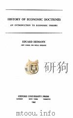 HISTORY OF ECONOMIC DOCTRINES AN INTRODUCTION TO ECONOMIC THEORY   1945  PDF电子版封面    EDUARD HEIMANN 