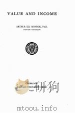 VALUE AND INCOME   1931  PDF电子版封面    ARTHUR ELI MONROE 