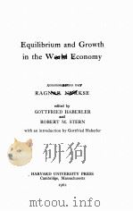 EQUILIBRIUM AND GROWTH IN THE WORLD ECONOMY（1962 PDF版）