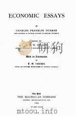 ECONOMIC ESSAYS   1904  PDF电子版封面    CHARLES FRANKLIN DUNBAR 
