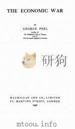 THE ECONOMIC WAR   1930  PDF电子版封面    GEORGE PEEL 