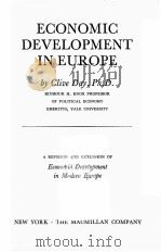 ECONOMIC DEVELOPMENT IN EUROPE   1942  PDF电子版封面    CLIVE DAY 