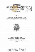 CYCLES OF UNEMPLOYMENT IN THE UNITED STATES 1903-1922（1923 PDF版）