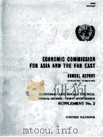 ECONOMIC COMMISSION FOR ASIA AND THE FAR EAST（1963 PDF版）