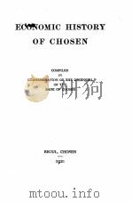 ECONOMIC HISTORY OF CHOSEN   1921  PDF电子版封面     