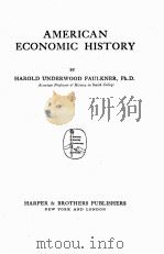 AMERICAN ECONOMIC HISTORY（1924 PDF版）