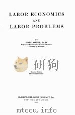 LABOR ECONOMICS AND LABOR PROBLEMS SECOND EDITION   1939  PDF电子版封面    DALE YODER 