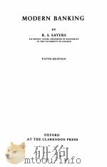 MODERN BANKING FIFTH EDITION   1960  PDF电子版封面    R.S. SAYERS 