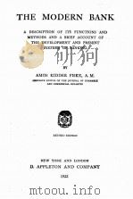 THE MODERN BANK REVISED EDITION VOLUME 1   1922  PDF电子版封面    AMOS KIDDER FISKE 