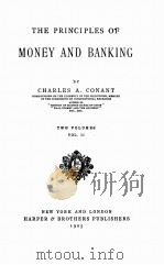 THE PRINCIPLES OF MONEY AND BANKING VOLUME 2（1905 PDF版）