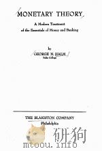 MONETARY THEORY   1942  PDF电子版封面    GEORGE N. HALM 