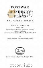 POSTWAR MONETARY PLANS AND OTHER ESSAYS（1947 PDF版）
