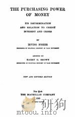 THE PURCHASING POLER OF MONEY NEW AND REVISED EDITION（1926 PDF版）
