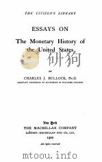 ESSAYS ON THE MONETARY HISTORY OF THE UNITED STATES（1900 PDF版）