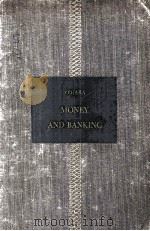 MONEY AND BANKING   1948  PDF电子版封面    JAY L. O’HARA 