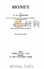 MONEY NEW EDITION REVISED   1930  PDF电子版封面    D.H. ROBERTSON 