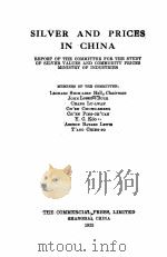 SILVER AND PRICES IN CHINA     PDF电子版封面    LEONARD SHIH-LIEN HSU 