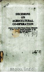 DECISIONS ON AGRICULTURAL CO-OPERATION（1956 PDF版）