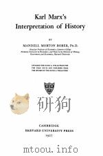 KARL MARX‘S INTERPRETATION OF HISTORY VOLUME 31     PDF电子版封面    MANDELL MORTON BOBER 