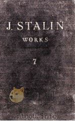 J.V.STALIN WORKS VOLUME 7 1925   1954  PDF电子版封面     