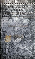 INDICATEUR DE LA PRODUCTION FRANCAISE 1933（1933 PDF版）