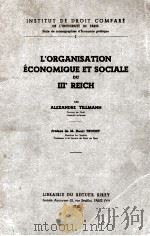 L‘ORGANISATION ECONOMIQUE ET SOCIALE DU IIIE REICH   1935  PDF电子版封面     
