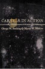 CARTELS IN ACTION   1946  PDF电子版封面    GEORGE W. STOCKING AND MYRON W 