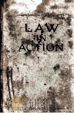 LAW IN ACTION AN ANTHOLOGY OF THE LAW IN LITERATURE   1947  PDF电子版封面    AMICUS CURIAE 