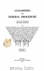 CYCLOPEDIA OF FEDERAL PROCEDURE SECOND EDITION VOLUME 4（1943 PDF版）