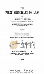 THE FIRST PRINCIPLES OF LAW   1929  PDF电子版封面    HENRY T. TERRY 