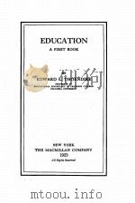 EDUCATION A FIRST BOOK   1923  PDF电子版封面    EDWARD L. THORNDIKE 