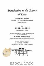 INTRODUCTION TO THE SCIENCE OF LAW   1924  PDF电子版封面    KARL GAREIS 