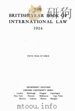THE BRITISH YEAR BOOK OF INTERNATIONAL LAW 1924     PDF电子版封面     