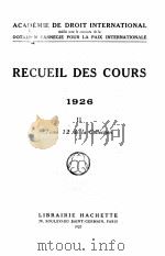 RECUEIL DES COURS 1926 II   1927  PDF电子版封面     