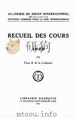 RECUEIL DES COURS 1925 IV   1926  PDF电子版封面     