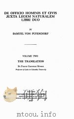 DE OFFICIO HOMINIS ET CIVIS JUXTA LEGEM NATURALEM LIBRI DUO THE TRANSLATION VOLUME TWO（1927 PDF版）