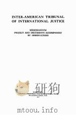 INTER-AMERICAN TRIBUNAL OF INTERNATIONAL JUSTICE   1937  PDF电子版封面     