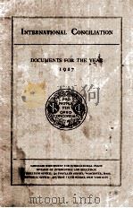 INTERNATIONAL CONCILIATION DOCUMENTS FOR THE YEAR 1927     PDF电子版封面     