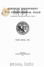 CARNEGIE ENDOWMENT FOR INTERNATIONAL PEACE 1936   1936  PDF电子版封面     