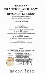 RAYDEN‘S PRACTICE AND LAW IN THE DIVORCE DIVISION FOURTH EDITION（1942 PDF版）