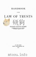HANDBOOK OF THE LAW OF TRUSTS（1921 PDF版）