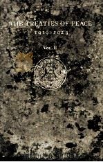 THE TREATIES OF PEACE 1919-1923 VOLUME II   1924  PDF电子版封面     